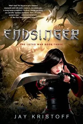 Endsinger: A lótuszháború harmadik könyve - Endsinger: The Lotus War Book Three