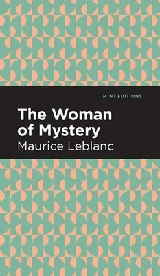 A rejtélyes nő - The Woman of Mystery