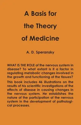 Az orvostudomány elméletének alapja - A Basis for the Theory of Medicine