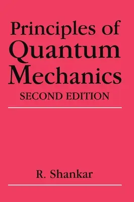 A kvantummechanika alapjai - Principles of Quantum Mechanics