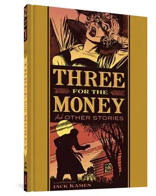 Három a pénzért és más történetek - Three for the Money and Other Stories