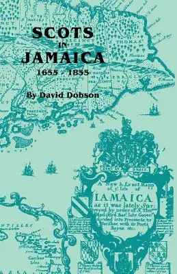 Skótok Jamaikában, 1655-1855 - Scots in Jamaica, 1655-1855