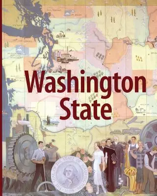 Washington állam: Harmadik kiadás - Washington State: Third Edition