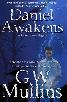 Daniel Awakens A Ghost Story Begins Extended Edition