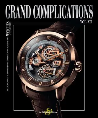 Nagy komplikációk, XII. kötet - Grand Complications, Vol. XII