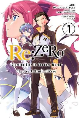 RE: Zero -Starting Life in Another World-, 3. fejezet: Truth of Zero, 7. kötet (Manga) - RE: Zero -Starting Life in Another World-, Chapter 3: Truth of Zero, Vol. 7 (Manga)