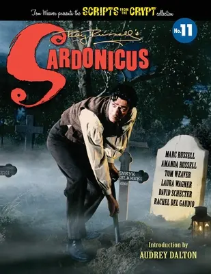 Sardonicus - Szkriptek a kriptából #11 - Sardonicus - Scripts from the Crypt #11