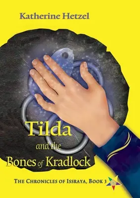 Tilda és a Kradlock csontjai - Tilda and the Bones of Kradlock