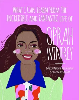 Mit tanulhatok Oprah Winfrey hihetetlen és fantasztikus életéből? - What I Can Learn from the Incredible and Fantastic Life of Oprah Winfrey