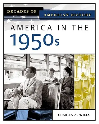 Amerika az 1950-es években - America in the 1950s