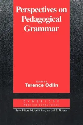 A pedagógiai nyelvtan perspektívái - Perspectives on Pedagogical Grammar