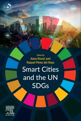 Az intelligens városok és az Un Sdgs - Smart Cities and the Un Sdgs