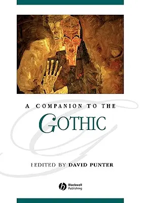 A gótika kísérője - A Companion to the Gothic