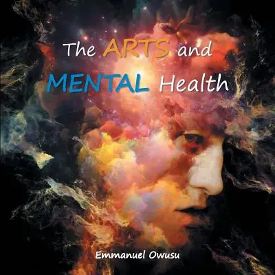 A művészetek és a mentális egészség - The Arts and Mental Health