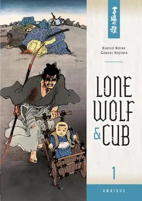 Lone Wolf & Cub Omnibus, 1. kötet - Lone Wolf & Cub Omnibus, Volume 1