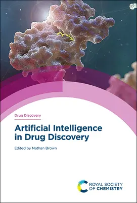 Mesterséges intelligencia a gyógyszerkutatásban - Artificial Intelligence in Drug Discovery