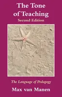 A tanítás tónusa - A pedagógia nyelve - Tone of Teaching - The Language of Pedagogy