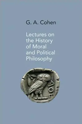 Előadások az erkölcsi és politikai filozófia történetéről - Lectures on the History of Moral and Political Philosophy