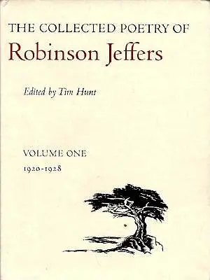 Robinson Jeffers összegyűjtött költészete: kötet: 1920-1928 - The Collected Poetry of Robinson Jeffers: Volume One: 1920-1928