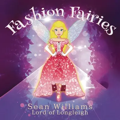 Divat tündérek - Fashion Fairies