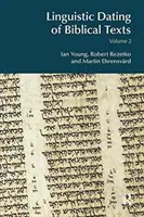 A bibliai szövegek nyelvészeti datálása: Kötet 2. - Linguistic Dating of Biblical Texts: Volume 2