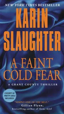 Egy halvány hideg félelem: Egy Grant megyei thriller - A Faint Cold Fear: A Grant County Thriller