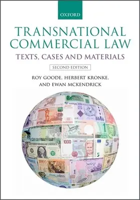 Transznacionális kereskedelmi jog: Text, Cases, and Materials - Transnational Commercial Law: Text, Cases, and Materials