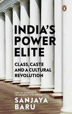 India hatalmi elitje - India's Power Elite