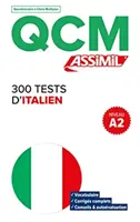 QCM 300 Tests D'Italien, A2 szint - QCM 300 Tests D'Italien, niveau A2