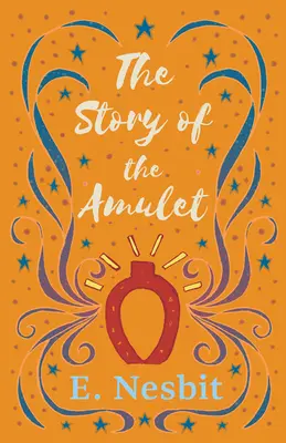 Az amulett története - The Story of the Amulet