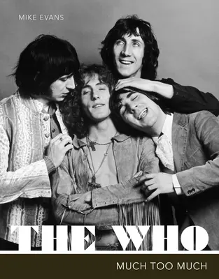 The Who: Much Too Much