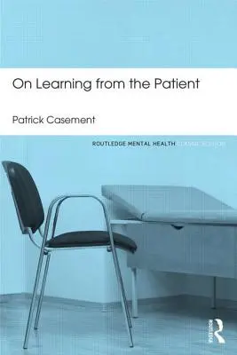 A betegtől való tanulásról - On Learning from the Patient