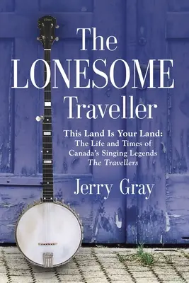A magányos utazó - The Lonesome Traveller