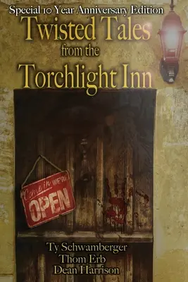 Csavaros történetek a Fáklyafény Fogadóból - Twisted Tales from the Torchlight Inn