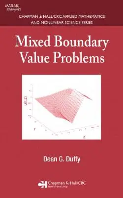 Vegyes határérték-problémák - Mixed Boundary Value Problems