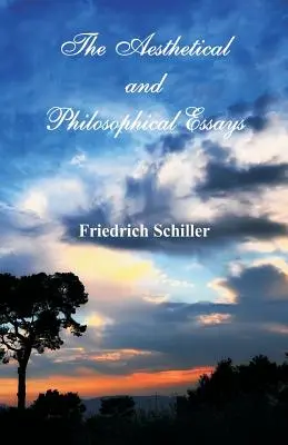 Esztétikai és filozófiai esszék - The Aesthetical and Philosophical Essays