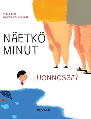 Netk minut luonnossa?: Do You See Me in Nature? - Netk minut luonnossa?: Finnish Edition of Do You See Me in Nature?