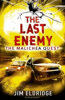 Az utolsó ellenség: A Malichea küldetés - The Last Enemy: The Malichea Quest