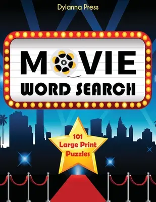 Movie Word Search: 101 nagyméretű rejtvény - Movie Word Search: 101 Large Print Puzzles