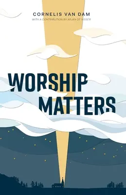 Istentiszteleti ügyek - Worship Matters