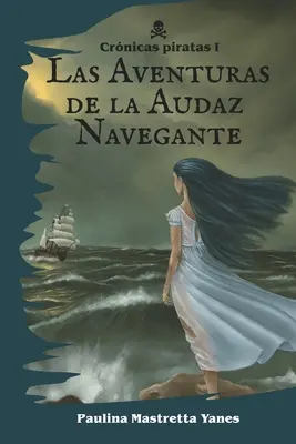 Las Aventuras de la Audaz Navegante