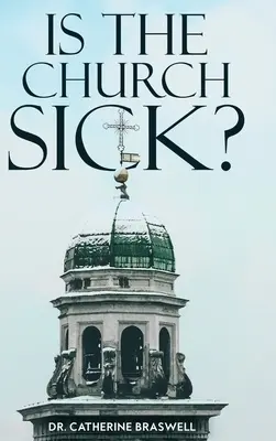 Beteg az egyház? - Is the Church Sick?