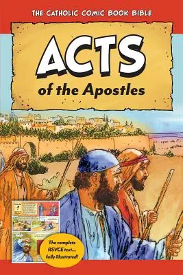 A katolikus képregénybiblia: Apostolok cselekedetei - The Catholic Comic Book Bible: Acts of the Apostles