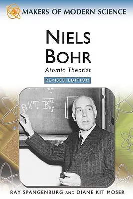 Niels Bohr: Niels Bohr: Atomelméletíró - Niels Bohr: Atomic Theorist