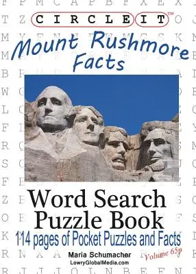 Körbe, Mount Rushmore tények, zsebméret, szókeresés, puzzle könyv - Circle It, Mount Rushmore Facts, Pocket Size, Word Search, Puzzle Book