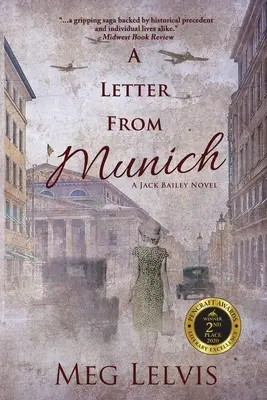 Levél Münchenből: A Jack Bailey Novel - A Letter From Munich: A Jack Bailey Novel