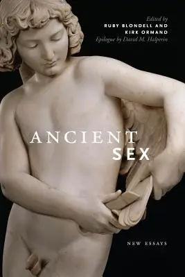 Ősi szex: New Essays - Ancient Sex: New Essays