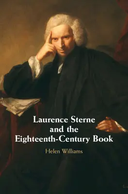 Laurence Sterne és a tizennyolcadik századi könyv - Laurence Sterne and the Eighteenth-Century Book