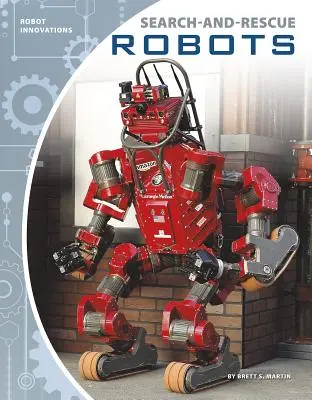 Kereső- és mentőrobotok - Search-And-Rescue Robots