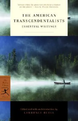 Az amerikai transzcendentalisták: Essential Writings: Essential Writings - The American Transcendentalists: Essential Writings